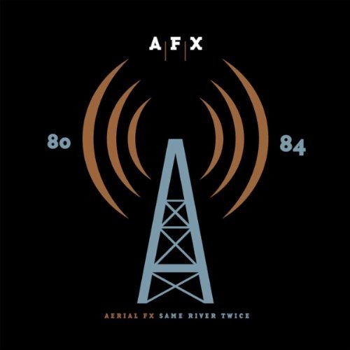 Preisvergleich Produktbild Same River Twice by Aerial FX (2010-10-26)