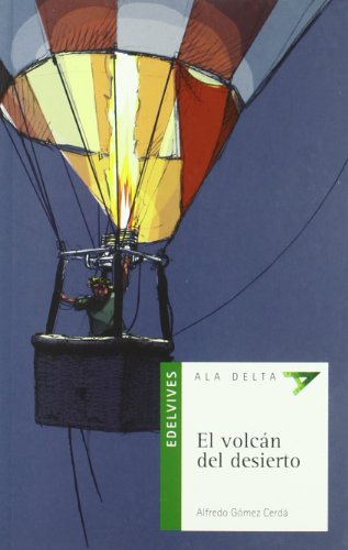 El volcán del desierto: 23 (Ala DeltaSerie verde)