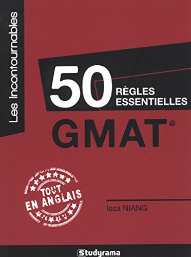 50 règles essentielles GMAT 50 règles essentielles GMAT