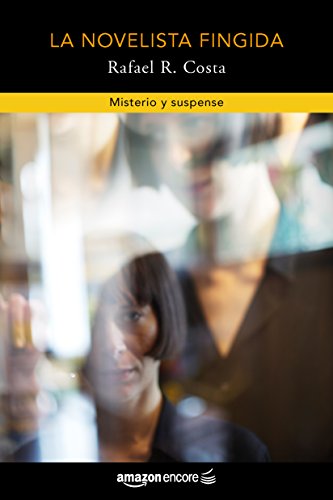 La novelista fingida La novelista fingida