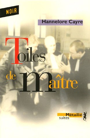 couverture de : Toiles de maître couverture de : Toiles de maître