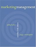 Marketing Management, Canadian Eleventh Edition