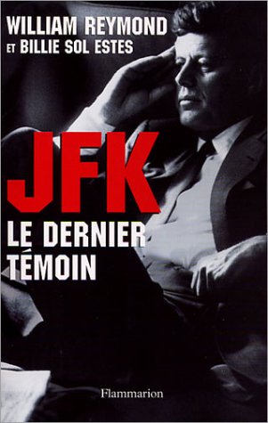 couverture de : JFK Le dernier t&eacute;moin