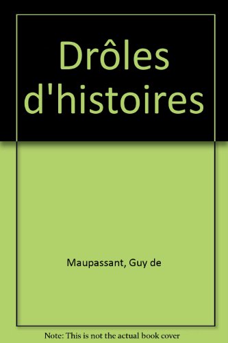couverture de : Dr&ocirc;les d'histoires