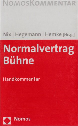 Normalvertrag Bühne: Handkommentar