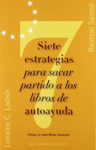 Download Siete estrategias para sacar partido a los libros de autoayuda (NUEVA CONSCIENCIA) Download Siete estrategias para sacar partido a los libros de autoayuda (NUEVA CONSCIENCIA)