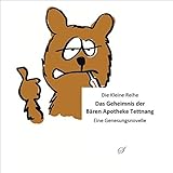Image de KLR Bd. 62: Das Geheimnis der Bären Apotheke Tettnang: Eine Gesundsheitsnovelle (Die Kleine Reihe)