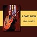 Produktbild Love Wins by Lowry, Neal (2011-10-04)