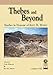 Produktbild Thebes and Beyond: Studies in Honour of Kent R. Weeks : Cahier No 41 : Supplement Aux Annales Du Service Des Antiquites De L Egypte