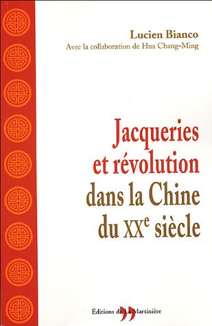 Download Jacqueries et Révolution dans la Chine du XXe siècle Download Jacqueries et Révolution dans la Chine du XXe siècle