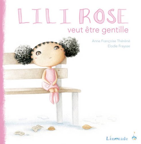 couverture de : Lili-rose veut etre gentille