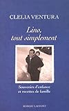 Lino, tout simplement : Souvenirs d'enfance et recettes de famille