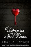 Image de Vampire Next Door: A Paranormal Romance Novel (English Edition)