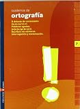 cuaderno de ortografia lengua 4 edelvives  Cuaderno de ortografia 7 Primaria - 9788426358233