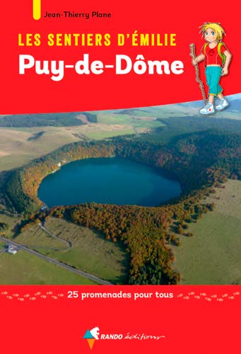 EMILIE DANS LE PUY-DE-DOME EMILIE DANS LE PUY-DE-DOME