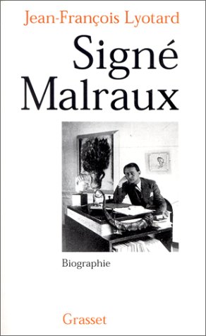 couverture de : Sign&eacute; Malraux