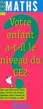 Image de VOTRE ENFANT....MATHS CE2 (Ancienne Edition)