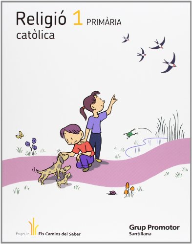 Religio catolica 1 primaria els camins del saber