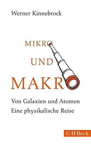 Preisvergleich Produktbild Mikro und Makro: Von Galaxien und Atomen