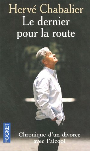 dernier pour la route (Le)
