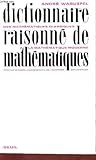 Image de Dictionnaire raisonne de mathematiques