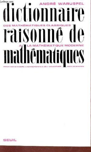 Download Dictionnaire raisonne de mathematiques