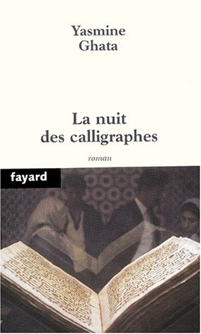 La nuit des calligraphes