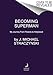 Becoming Superman: My Journey From Poverty to Hollywood by J. Michael Straczynski, Neil Gaiman