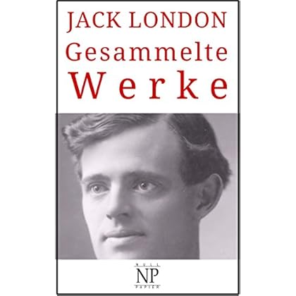 Gesammelte Werke: Romane und Geschichten (Gesammelte Werke bei Null Papier)
