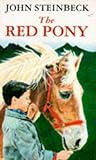 The Red Pony by John Steinbeck