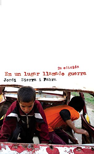 En un lugar llamado guerra: 6 (La Galera joven)