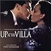 Produktbild Up At The Villa: Original Motion Picture Soundtrack (2000 Film)