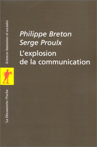 couverture de : L'Explosion de la communication