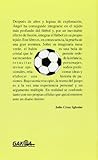Image de La intimidad del futbol : grandezay miserias, juego y entorno