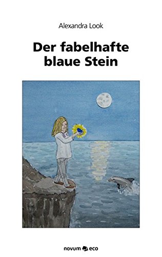 Der fabelhafte blaue Stein