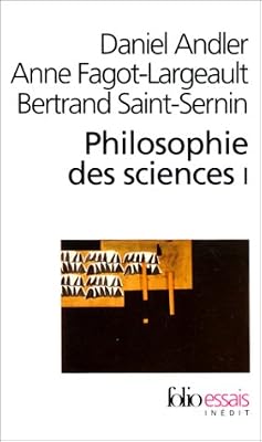 Gallimard Philosophie des sciences, tome 1
