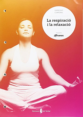 La respiració i la relaxació