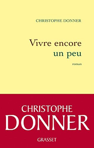 couverture de : Vivre encore un peu