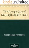 The Strange Case of Dr. Jekyll and Mr. Hyde