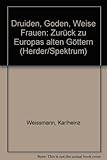 Cover zum Buch Druiden, Goden, Weise Frauen: Zurück ...