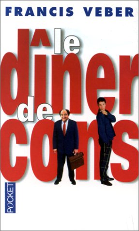 Download Le Dîner de cons Download Le Dîner de cons