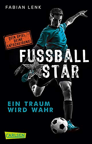 Fußballstar 1: Ein Traum wird wahr (1)