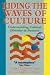 Riding the Waves of Culture: Understanding Cultural Diversity in Business by 