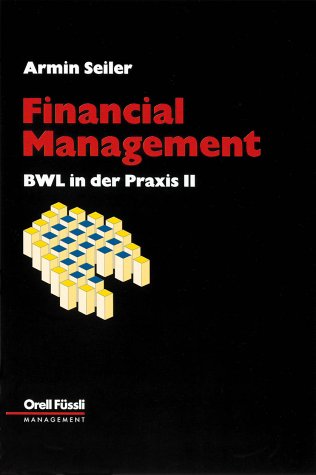 Download BWL in der Praxis, Bd.2, Financial Management