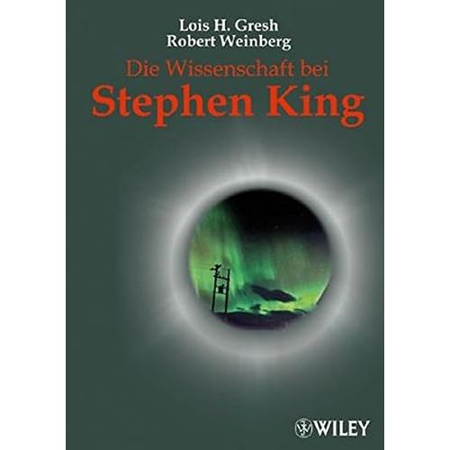 Die Wissenschaft bei Stephen King Die Wissenschaft bei Stephen King