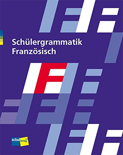 Pdf Schulergrammatik Franzosisch Schulerbuch Download Edmundgaye
