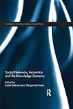 Image de Social Networks, Innovation and the Knowledge Economy (Routledge Studies in Global Competition)