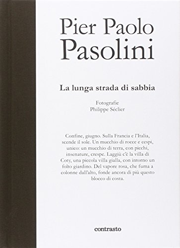 Download Pier Paolo Pasolini. La lunga strada di sabbia Download Pier Paolo Pasolini. La lunga strada di sabbia