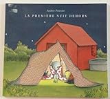 La première nuit dehors