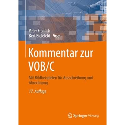 [PDF] Download Kommentar zur VOB/C: Mit Bildbeispielen für Ausschreibung und Abrechnung Kostenlos